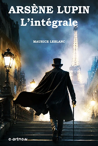 Arsène Lupin : L'intégrale