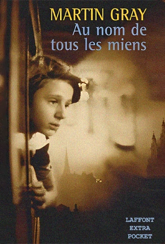 Au nom de tous les miens