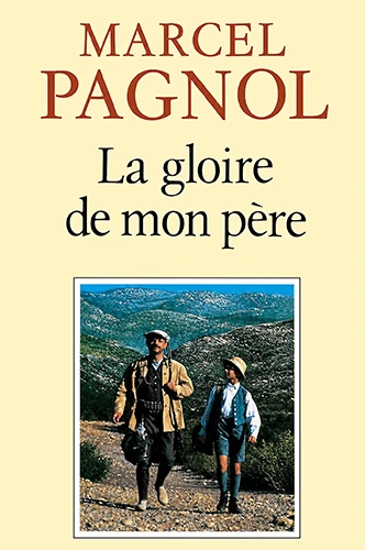 La gloire de mon père
