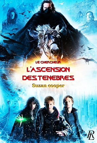 Le Chercheur: L'ascension des ténèbres