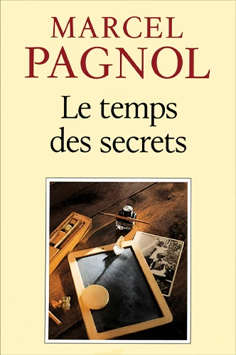 Le temps des secrets
